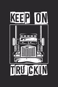 Keep On Truckin