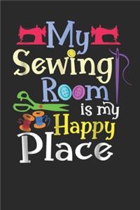 My sewing room is my happy place