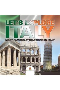 Let's Explore Italy (Most Famous Attractions in Italy) [Booklet]