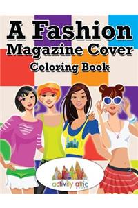 Fashion Magazine Cover Coloring Book