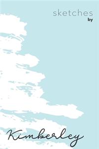 Sketches By Kimberley