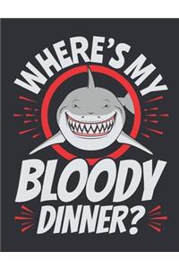 Where's My Bloody Dinner