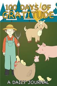 100 Days of Gratitude - A Daily Journal