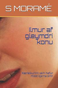 Ilmur af gleymdri konu