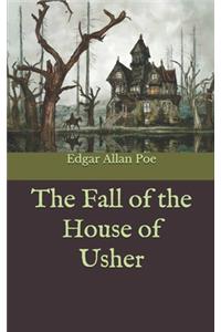 The Fall of the House of Usher