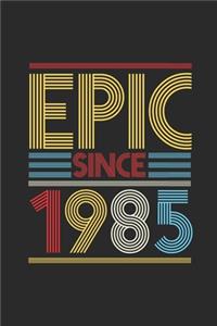 Epic Since 1985