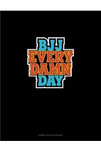 BJJ Every Damn Day