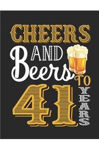 Cheers And Beers To 41 Years