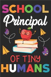School principal of tiny humans