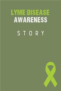 Lyme Disease Awareness Story