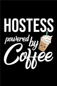 Hostess Powered by Coffee