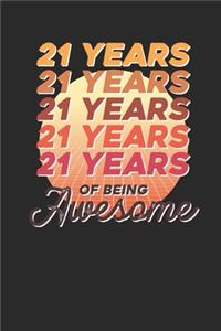 21 Years Of Being Awesome