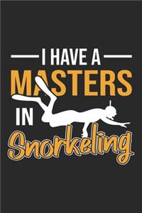 I Have A Masters In Snorkeling
