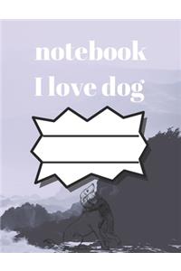 i love dog notebook