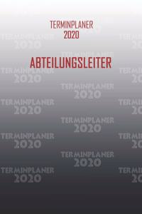 Terminplaner 2020 Abteilungsleiter