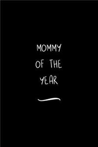 Mommy of the year