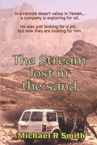 The Stream Lost in the Sand