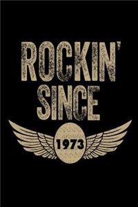 Rockin' Since 1973