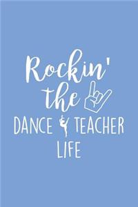 Rockin' the Dance Teacher Life