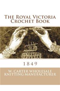Royal Victoria Crochet Book