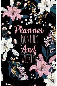 Planner monthly and weekly