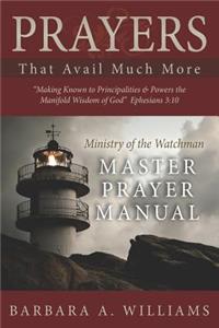 Prayers that Avail Much More