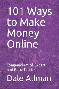 101 Ways to Make Money Online