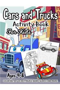 Cars and Trucks Activity Book for Kids Ages 4-8