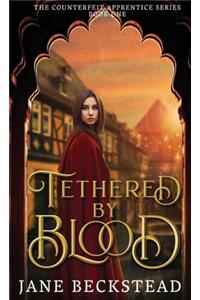 Tethered by Blood