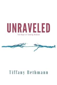 Unraveled