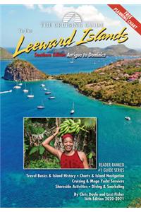 The Cruising Guide to the Southern Leeward Islands