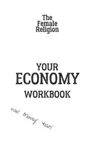 Your ECONOMY Workbook