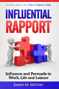 Influential Rapport