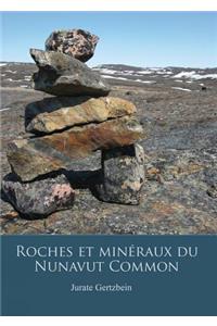 Roches et mineraux du Nunavut