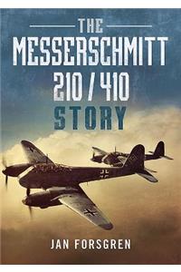 Messerschmitt 210 410 Story