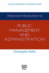 Advanced Introduction to Public Management and Administration