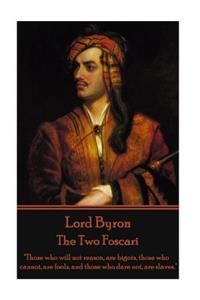 Lord Byron - The Two Foscari