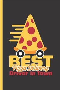 Best Pizza Delivery Driver in Town