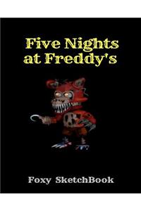 Foxy Sketchbook Five Nights at Freddy's