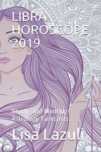 Libra Horoscope 2019