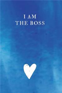 I Am The Boss