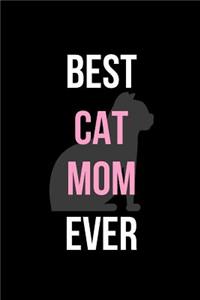 Best Cat Mom Ever