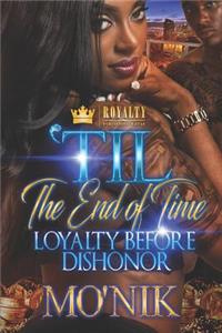 'til the End of Time