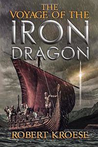 Voyage of the Iron Dragon