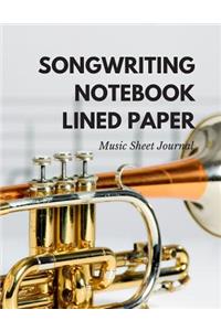 Songwriting Notebook Lined Paper - Music Sheet Journal