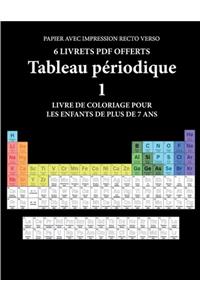 Livre de coloriage pour les enfants de plus de 7 ans (Tableau périodique)