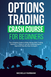 Options Trading Crash Course For Beginners