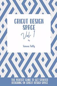 Cricut Design Space Vol.1