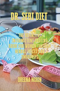 Dr. Sebi Diet