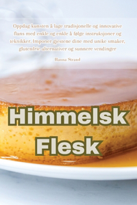Himmelsk Flesk